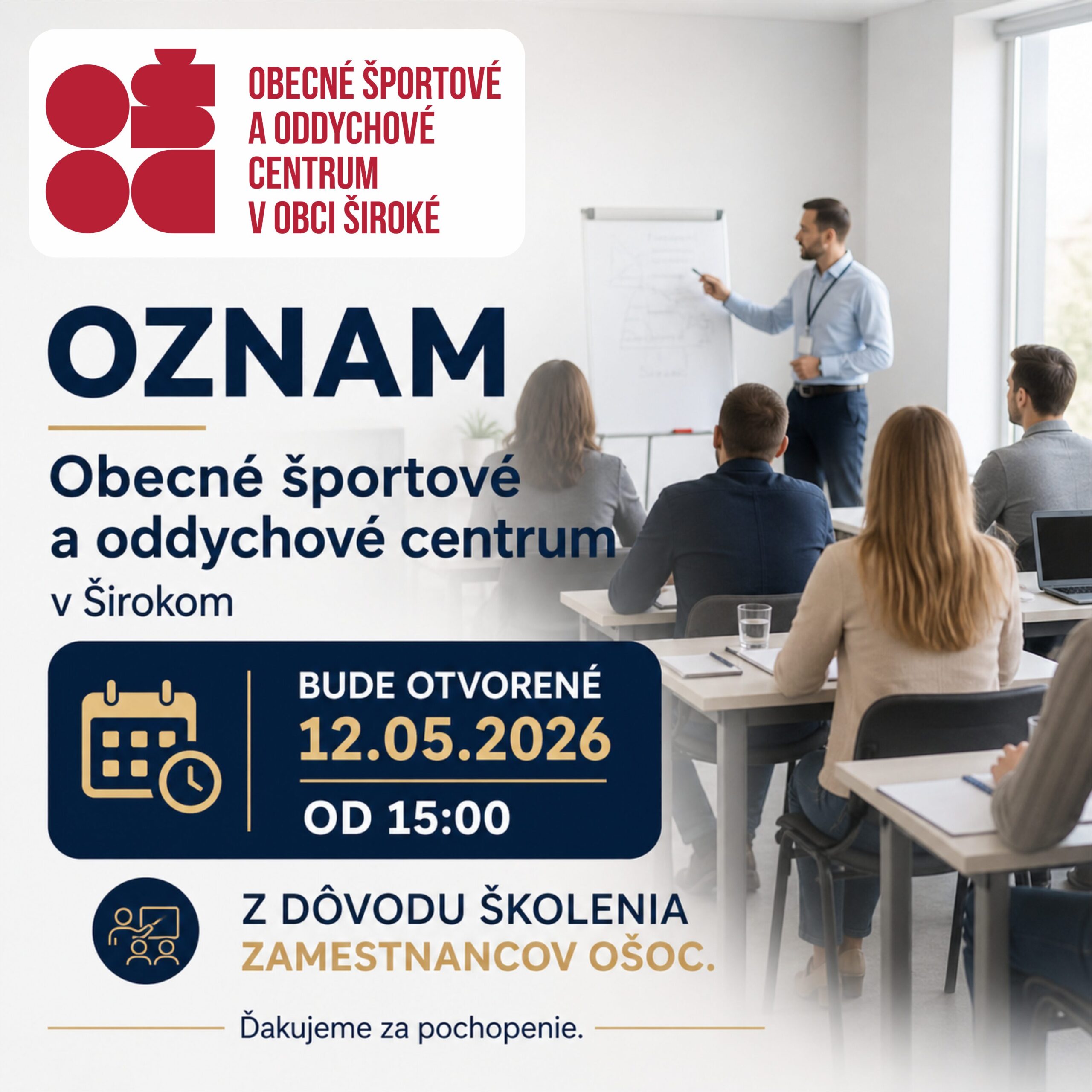 OZNAM PRE NÁVŠTEVNÍKOV – Školenie